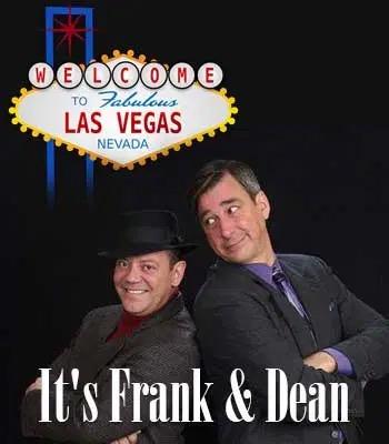 Frank Sinatra & Dean Martin Dinner Show